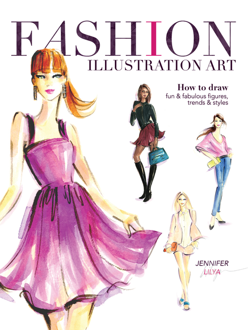 Title details for Fashion Illustration Art by Jennifer Lilya - Wait list